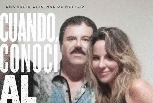 CUANDO CONOCÍ AL CHAPO